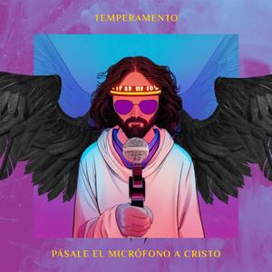 Pasale el Microfono a Cristo