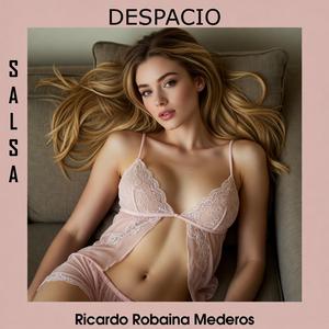 DESPACIO (EN TU SEXTO SENTIDO)
