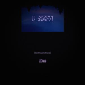 I Can