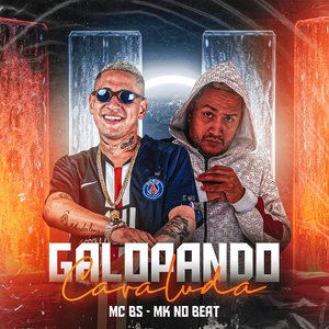 Galopando Cavaluda (feat. MK no Beat)