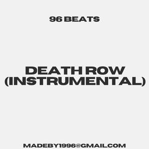 Death Row (Instrumental)