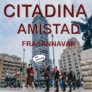 citadina amistad