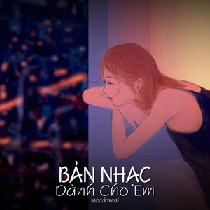 Bản nhạc dành cho em