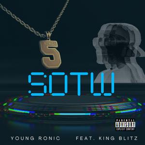 SOTW (feat. King Blitz)