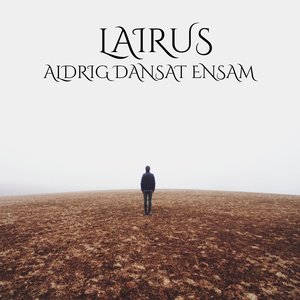 Aldrig Dansat Ensam