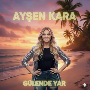 GÜLENDE YAR