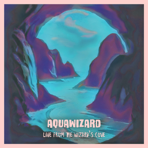 Coralline (Live from the Wizard's Cove)