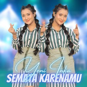 Semata Karenamu