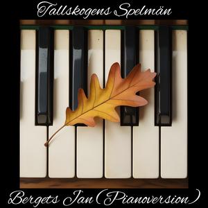 Bergets Jan (Pianoversion)