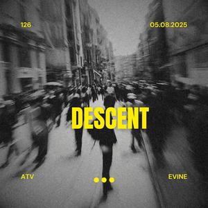 DESCENT
