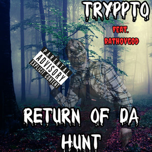 Return of Da Hunt