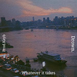 FREE//"Drown"