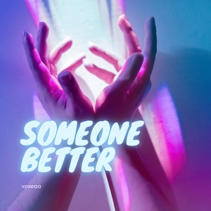 Someone Better