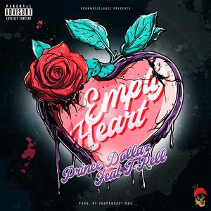 Empty Heart (feat. T-Rell)