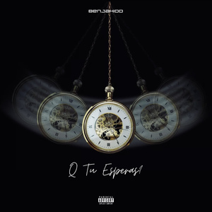 Q Tu Esperas?