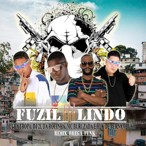 Fuzil Lindo (Remix Brega Funk)