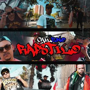 Chileno Rapstilo (feat. Franky Golpez, Mc ReMek, Cristhug, Hazek West, Miky Monster, Bsr, Mc Beriana & 3l Letal)