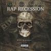 Frank Stacks - Rap Recession