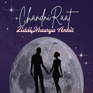 Chandni Raat