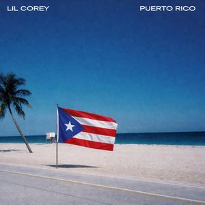 PUERTO RICO (feat. Lil Corey)