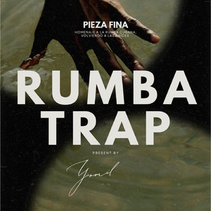 Pieza fina (rumba trap)