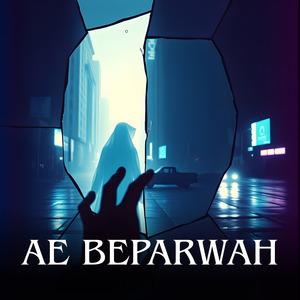 Ae Beparwah