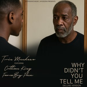 Why Didn't You Tell Me (Deluxe Version)