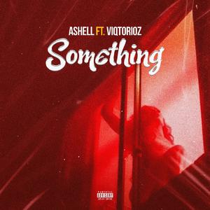 Something (feat. Viqtorioz)