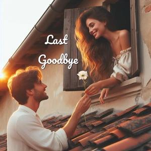 Last Goodbye