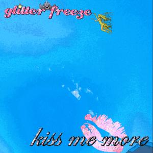 kiss me more
