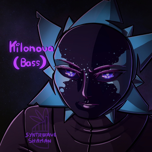 Kilonova (Bass)
