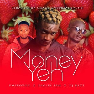 MoneyYeh feat. Eagles TBM & DJ Next