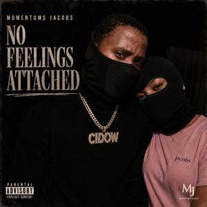 No feelings attached