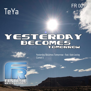 Yesterday Becomes Tomorrow (Original Mix)