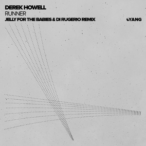 Runner (Jelly For The Babies & Di Rugerio Remix)