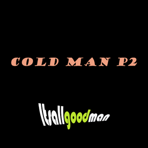 COLD MAN P2