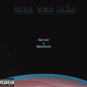 Una Vez Más (feat. MaisonBeats)