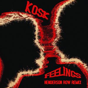 Feelings (Henderson Row Remix)