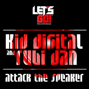 Attack The Speaker (Original Mix)