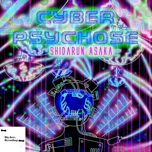 Cyber Psychose Opening Mvt 2