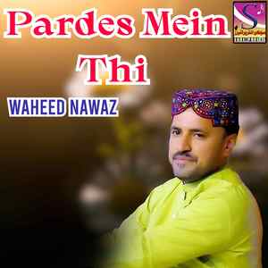 Pardes Mein Thi