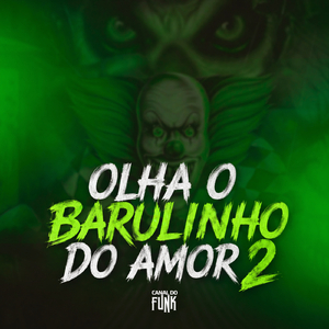 BARULHINHO DO AMOR 2