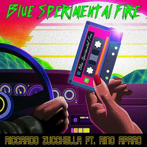 Blue Sperimental Fire (feat. Riccardo Zucchella)