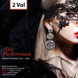 Die Fledermaus: Dialog - O Fledermaus, O Fledermaus (3. Finale)