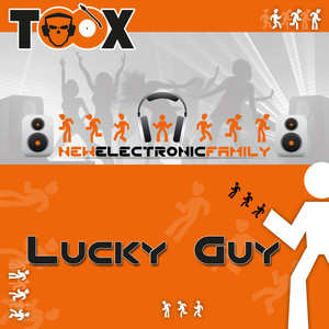 Lucky Guy (Ntf Mix)