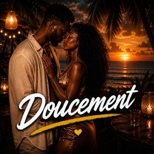 Doucement