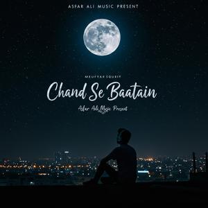 Chand Se Baatain