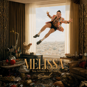 Melissa (Tou Bêbado e na Rua)