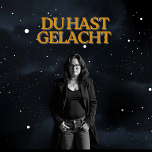 Du Hast Gelacht