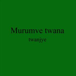Murumve Twana Twanjye